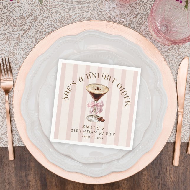 Tini Bit Older Espresso Martini Birthday Party Napkins (Creator Uploaded)