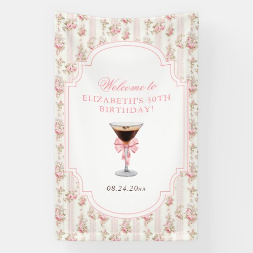 Tini Bit Older Espresso Martini Coquette Birthday Banner