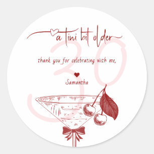 Tini Bit Older Modern Bow Cherry Martini Birthday Classic Round Sticker