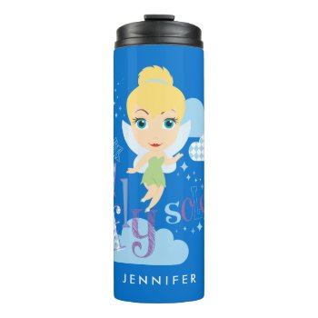 Tinker Bell | I Fly Solo Thermal Tumbler by tinkerbell at Zazzle