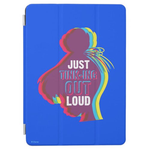 Tinker Bell _ Just Tink_ing Out Loud iPad Air Cover