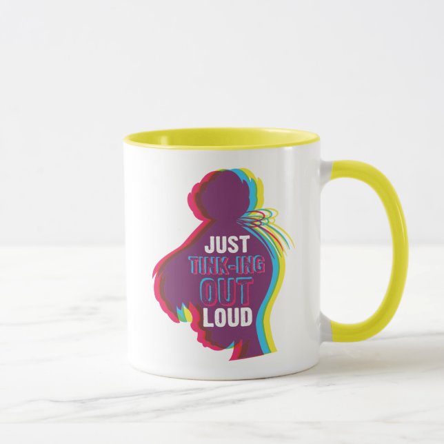 Tinker Bell - Just Tink-ing Out Loud Mug (Right)