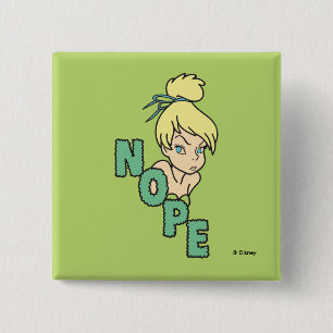 Tinker Bell   She Says Nope Button