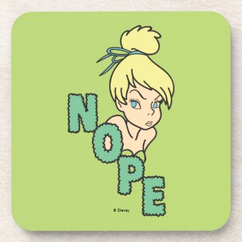 Tinker Bell | She Says Nope Coaster by tinkerbell at Zazzle