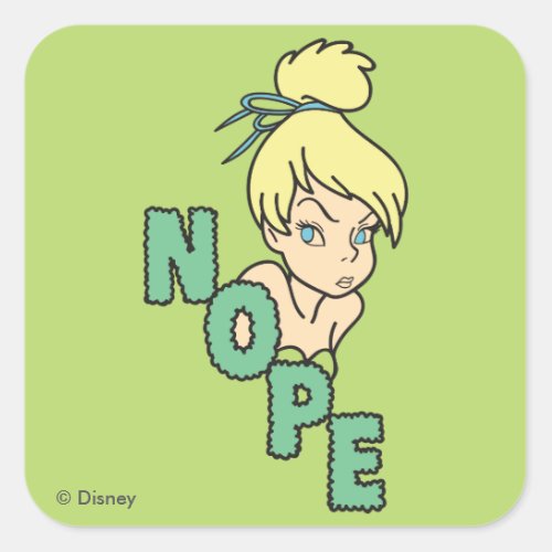 Tinker Bell  She Says Nope Square Sticker