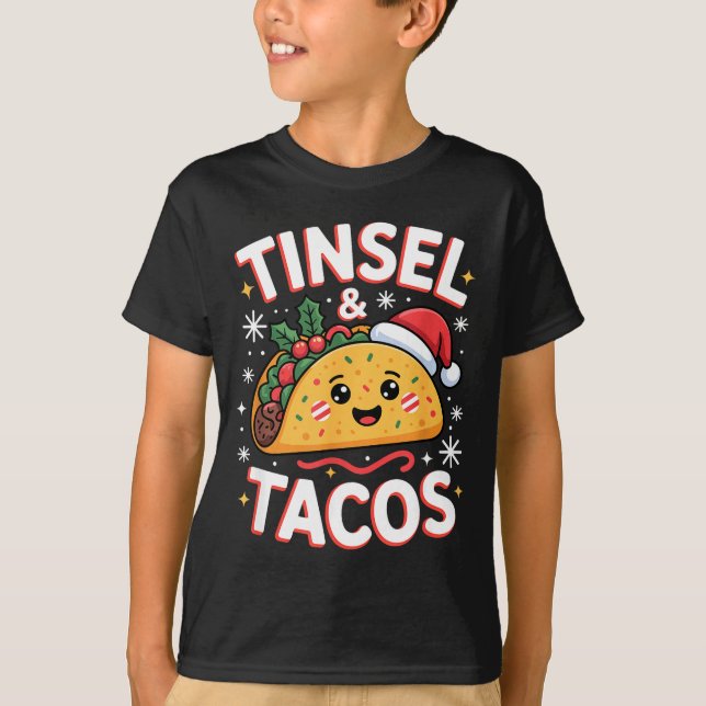 Tinsel And Tacos Cute Christmas Mexican Food Fun  T-Shirt (Front)