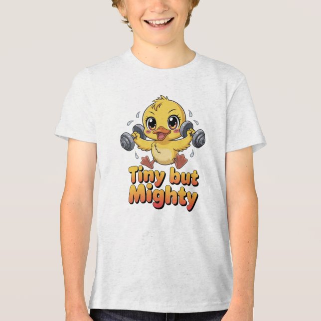 TINY BUT MIGHTY Tri-Blend SHIRT (Front)