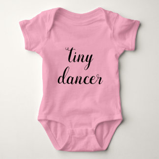 Tiny Dancer | Baby Girl Dance Baby Bodysuit