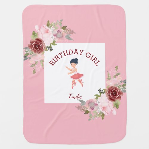 Tiny DancerPink Floral Ballet Birthday Party Baby Blanket