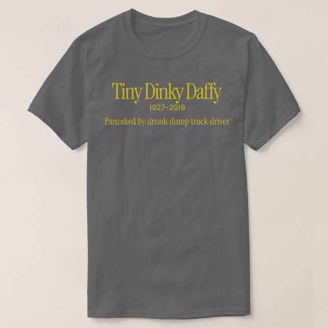 Tiny Dinky Daffy 1927 2019 T-Shirt (Design Front)