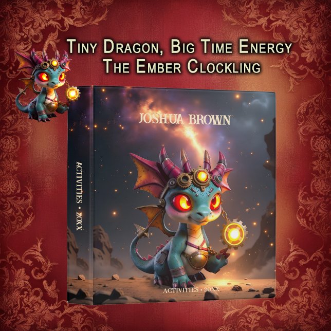 Tiny Dragon, Big Time Energy – The Ember Clockling 3 Ring Binder (Creator Uploaded)