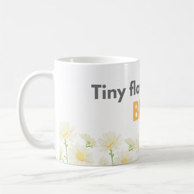 Tiny Flower Big Joy Daisy Mug (Left)
