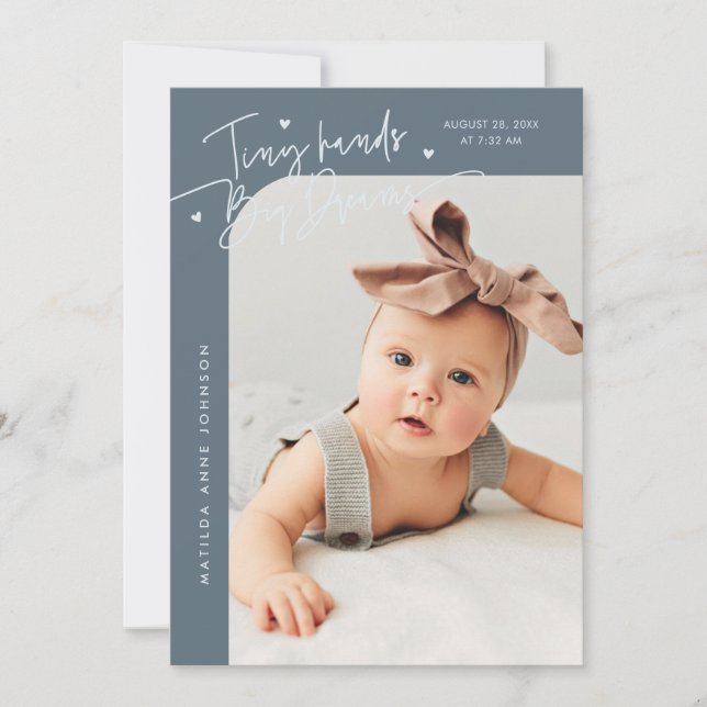 Tiny Hands Big Dreams Script Slate Blue Birth Announcement (Front)