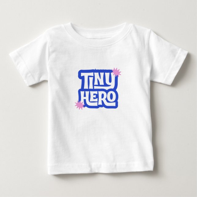 Tiny Hero Toddler & Kids Shirt (Front)