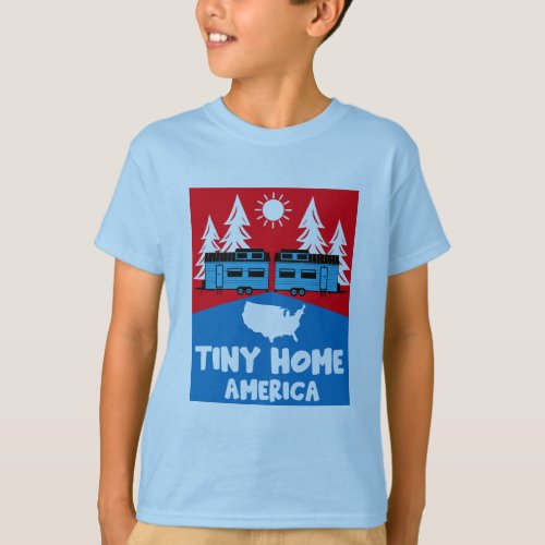 Tiny House Home America T_Shirt