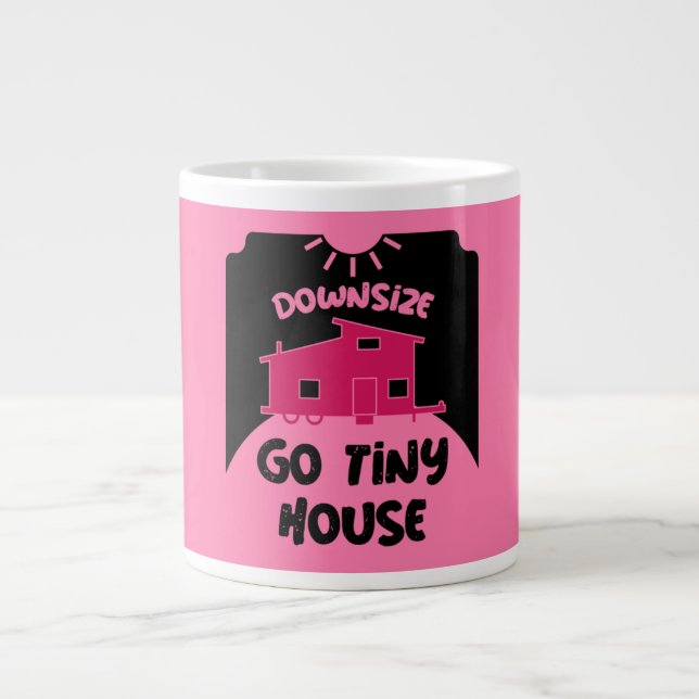 Tiny House Living - Tiny Home Giant Coffee Mug (Front)