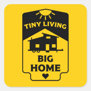 Tiny House Living - Tiny Homes  Square Sticker