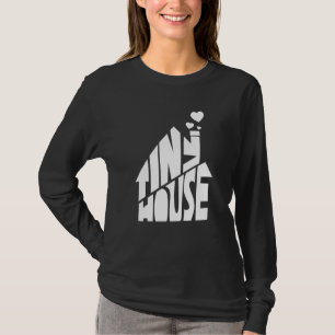Tiny House T-Shirt