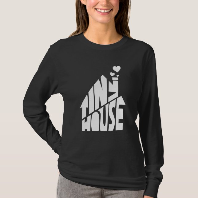 Tiny House T-Shirt (Front)