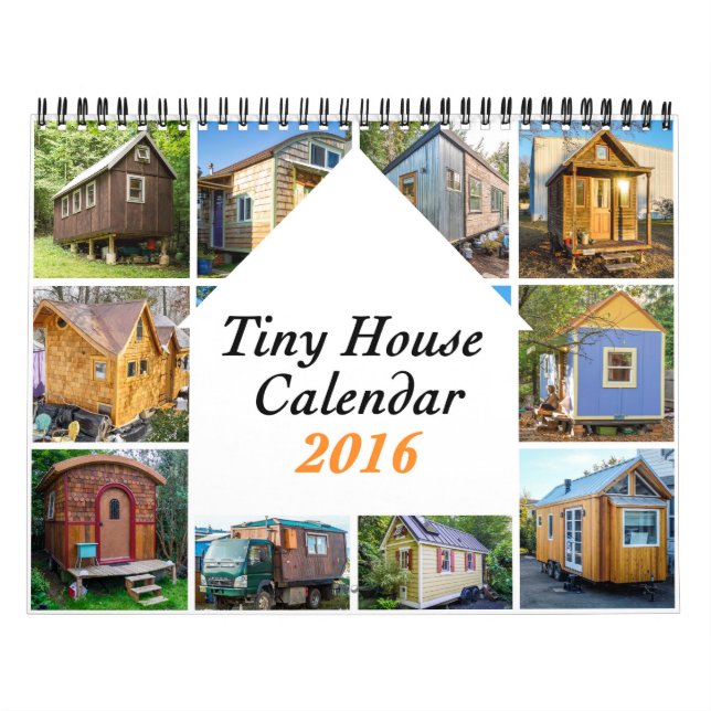 Tiny Houses 2016 ($25) Charity Calendar (Cover)