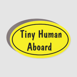 Tiny Human Aboard Car Magnet