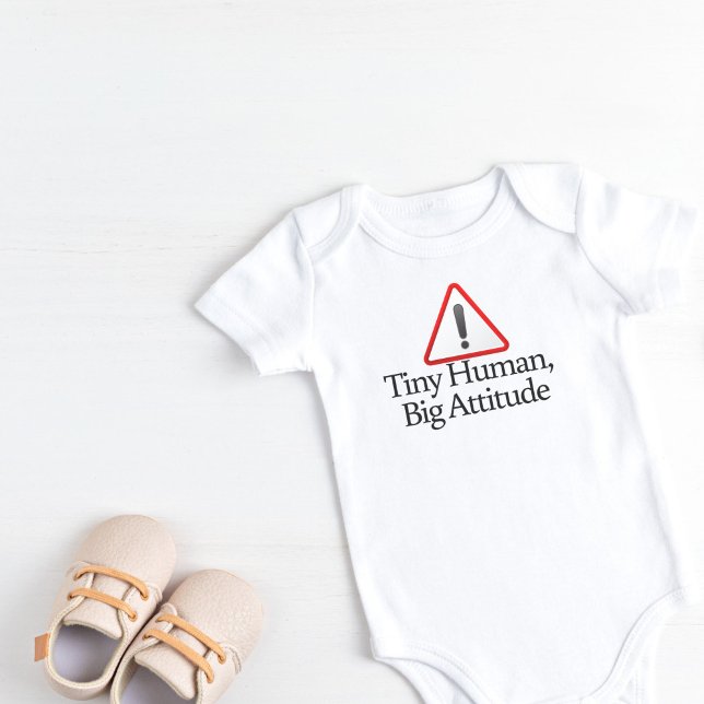 Tiny Human, Big Attitude Baby Bodysuit (Tiny Human, Big Attitude Baby Bodysuit)