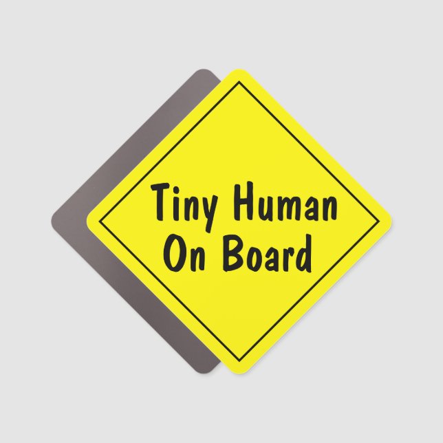 Tiny Human On Board Diamond Shape Car Magnet (Front)