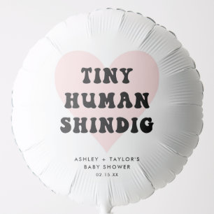 Tiny Human Shindig Modern Baby Shower Balloon