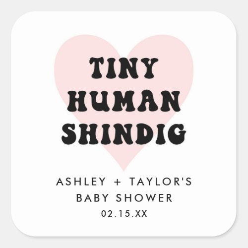 Tiny Human Shindig Modern Baby Shower Favor Square Sticker