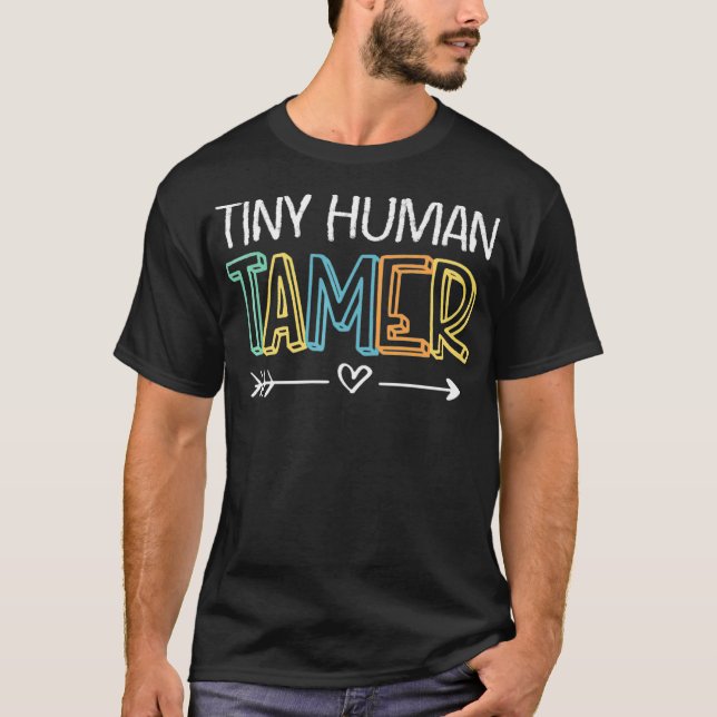 Tiny Human Tamer Teacher Premium  T-Shirt (Front)
