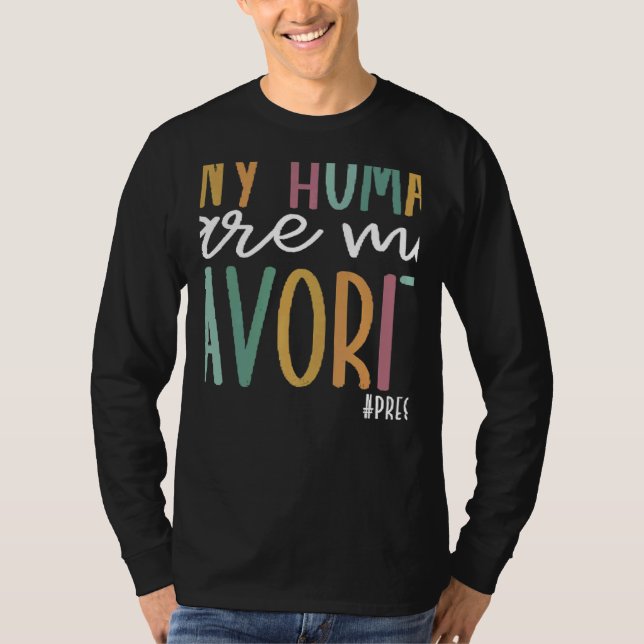 Tiny Humans Are My Favorite Preschool Christmas 20 T-Shirt (Front)