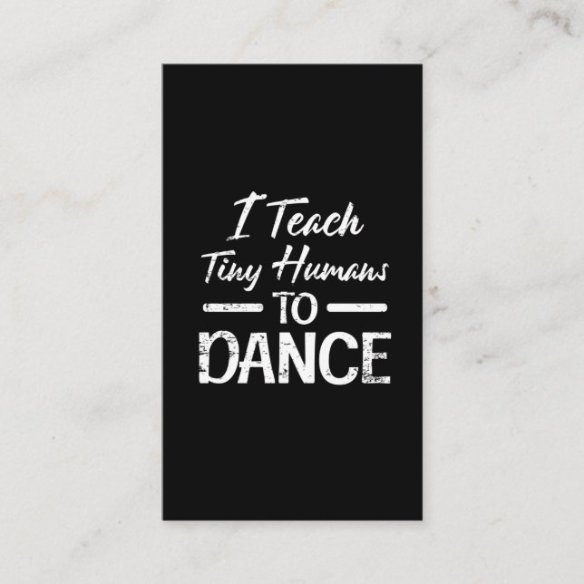 Tiny Humans Dance Teacher Dancing Instructor Business Card (Front)