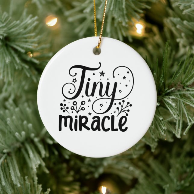 Tiny Miracle! Ceramic Ornament (Tree)