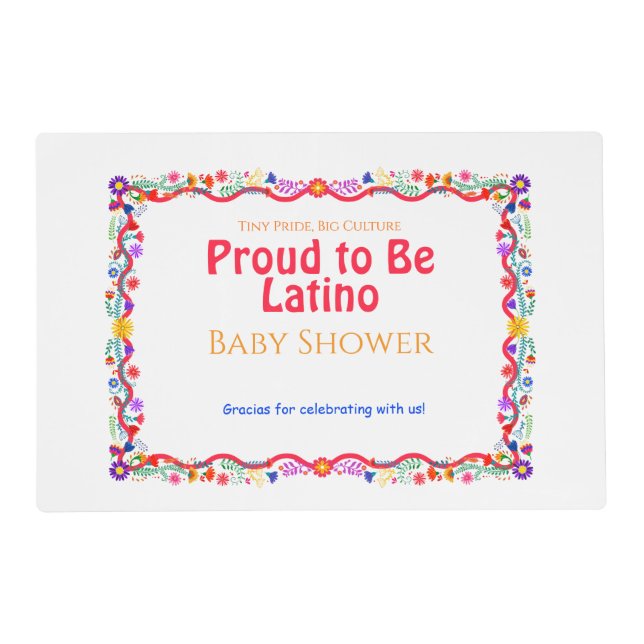 Tiny Pride, Big Culture – Proud to Be Latino Baby  Placemat (Front)