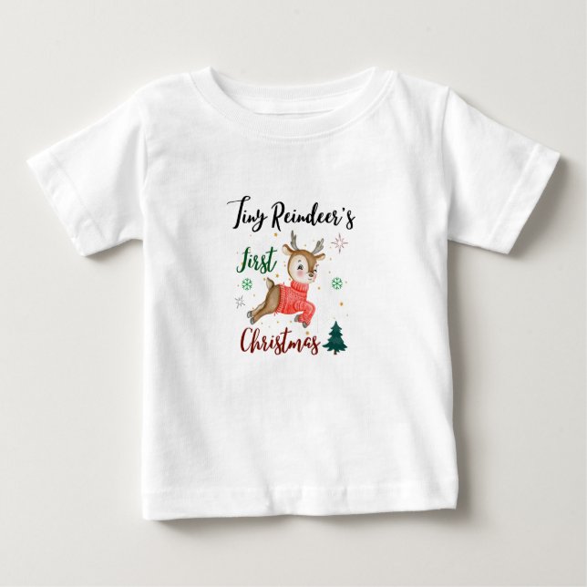 Tiny Reindeer’s First Christmas Baby T-Shirt (Front)