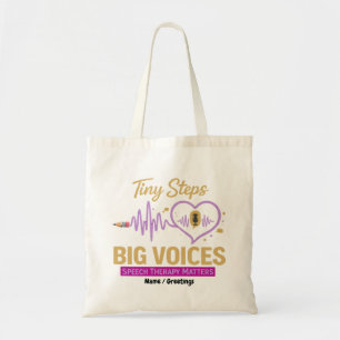 Tiny Steps Big Voices Speech Therapy Matters Tote Bag