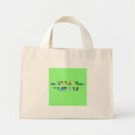 Science is the 
 Key too our  future
 
 Think like a proton 
  Always positive
   Tiny Tote Canvas Bag
