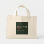 deaf  Tiny Tote Canvas Bag