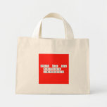 way to go
 Peyton
 impressive  Tiny Tote Canvas Bag