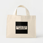 EROTICA DRIVE      WHIPLASH   Tiny Tote Canvas Bag