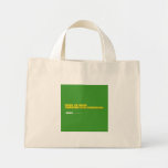Love my kids, 
 Boipelo and Boikanyo 
   Tiny Tote Canvas Bag