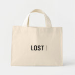 Lost  Tiny Tote Canvas Bag