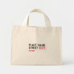 Place value Street  Tiny Tote Canvas Bag