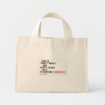   Zingi is truelly madly      and deeply inlove    with  nthabiseng  Tiny Tote Canvas Bag