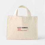 steve hammers   Tiny Tote Canvas Bag