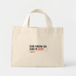 DUN KNOW DA SOUTH  Tiny Tote Canvas Bag