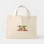 Periodic
 Table
 Writer
 Chemistry  Tiny Tote Canvas Bag
