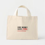 King Money Gang  Tiny Tote Canvas Bag