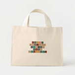 Creating
 Solutions
 Through
 Green
 Chemistry
   Tiny Tote Canvas Bag