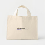 Visiting Number ____  Tiny Tote Canvas Bag
